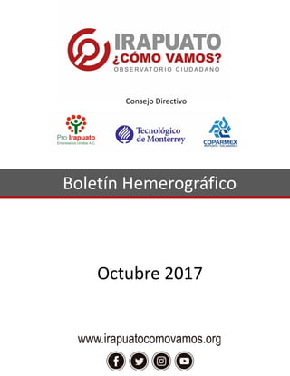 Boletín Hemerográfico
Octubre 2017
Consejo Directivo
 