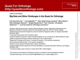 Quest For Orthologs 
(http://questfororthologs.com) 
 