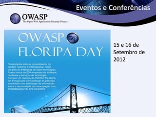 Eventos e Conferências



           15 e 16 de
           Setembro de
           2012
 
