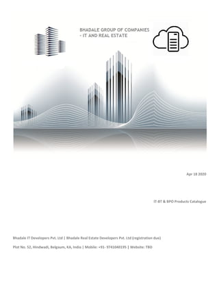 Bhadale group of companies it-bt- bpo products catalogue