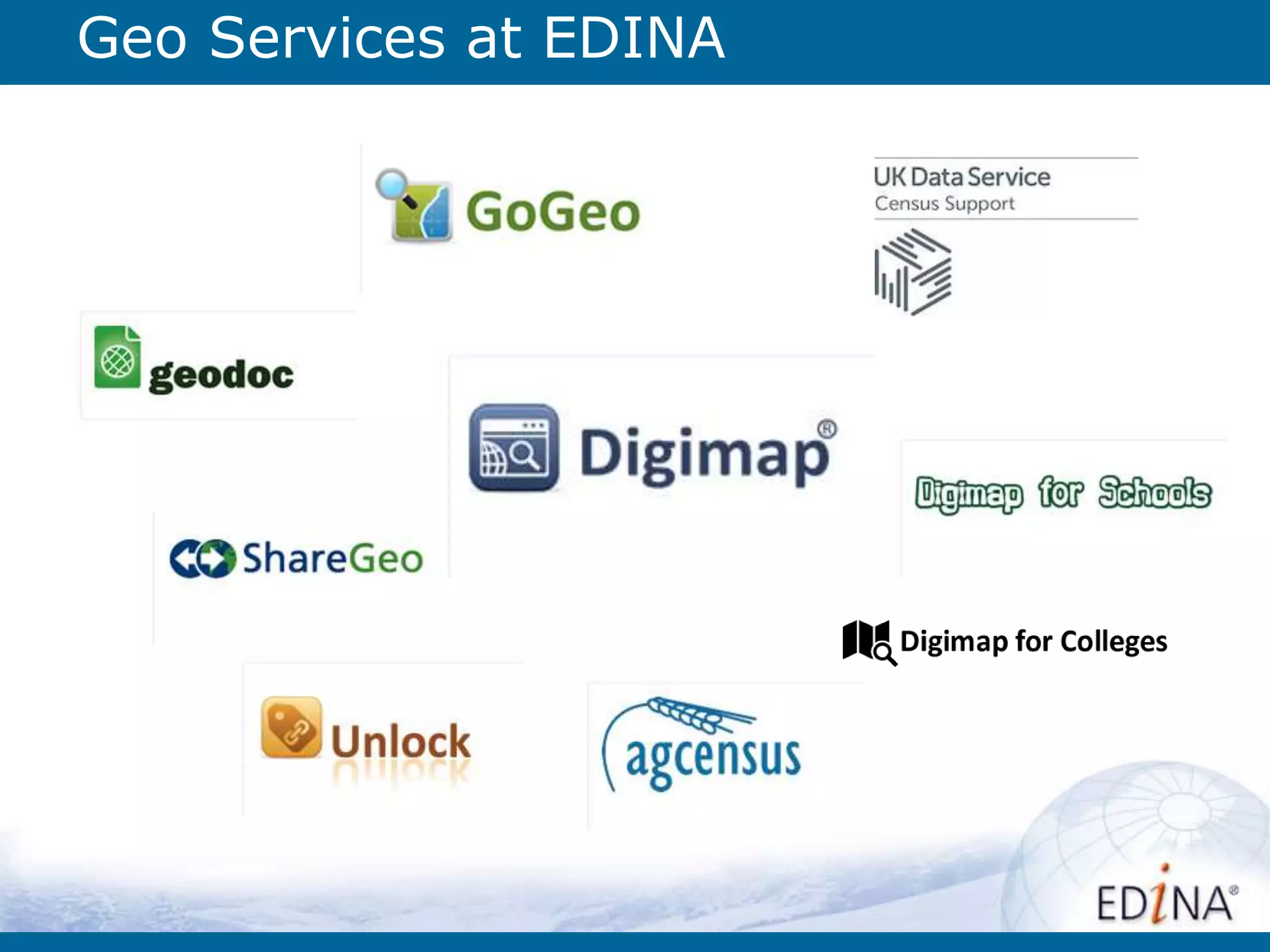 Geo Services at EDINA
 
