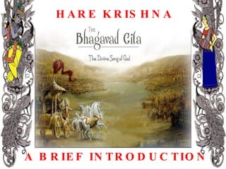 HARE KRISHNA A BRIEF INTRODUCTION 