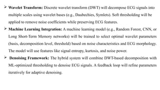 Advanced ECG Signal Denoising Using Wavelet Transform and Machine ...