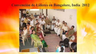 Convención de Líderes en Bangalore, India 2012
 