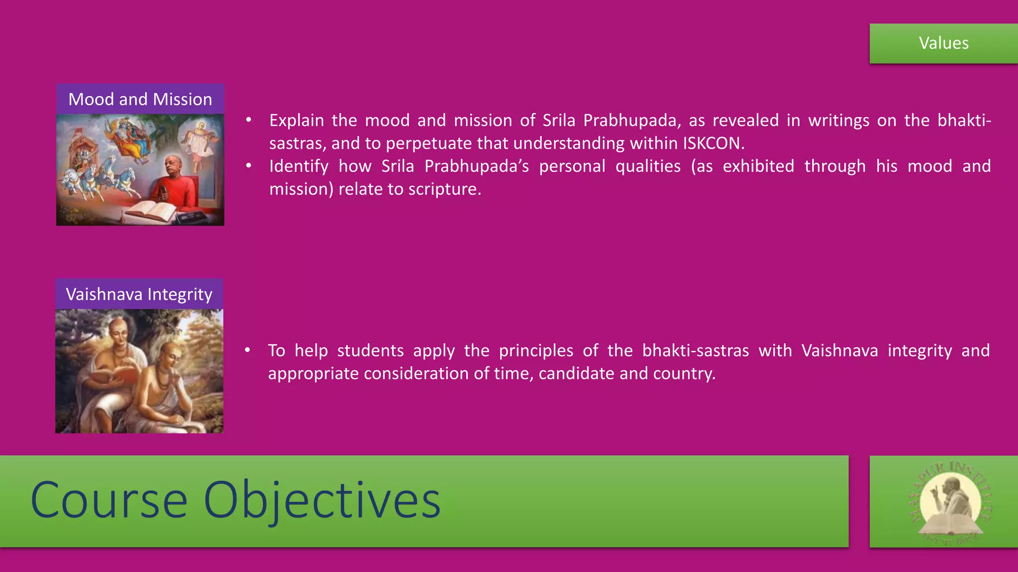 Bhakti Vaibhava Course PPT Bhakti Vaibhava Course PPT