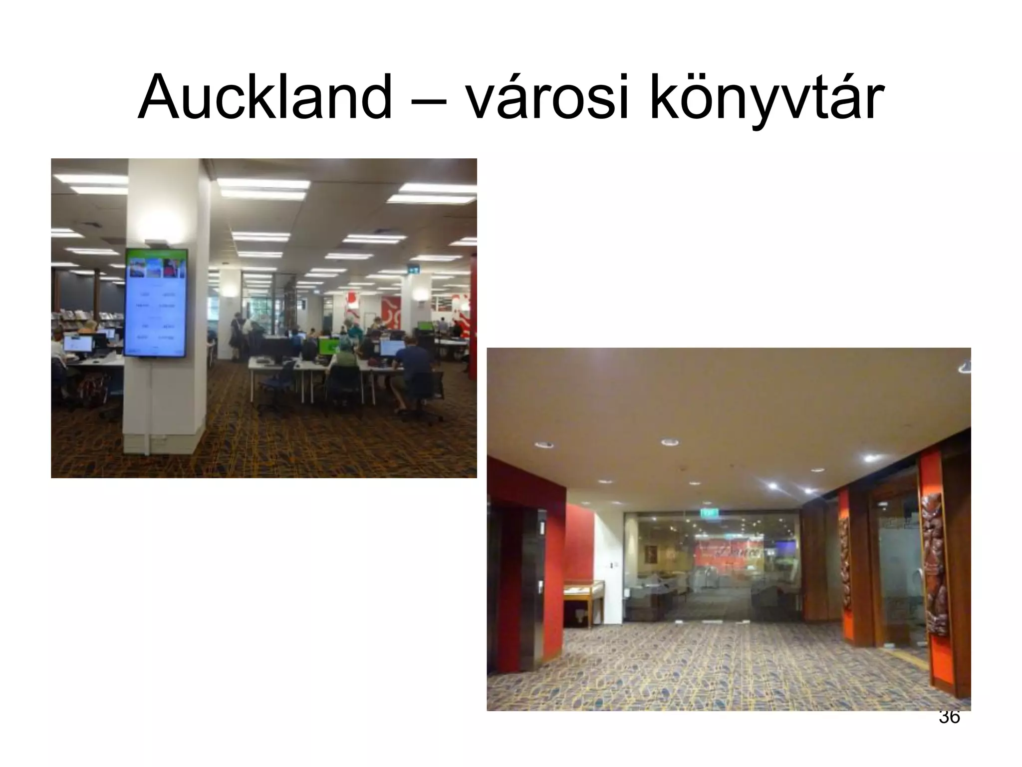 Auckland – városi könyvtár
36
 