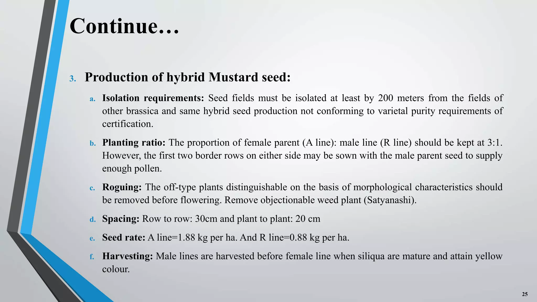 Floral Biology, Selfing & Crossing techniques and Seed Production on ...