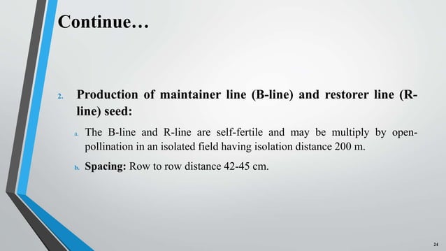 Floral Biology, Selfing & Crossing techniques and Seed Production on ...
