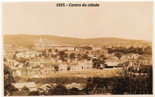 1925 – Centro da cidade 