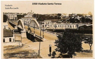 1930 Viaduto Santa Teresa 