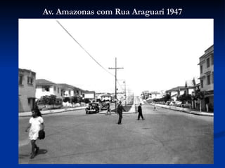 Av. Amazonas com Rua Araguari 1947 