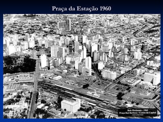 Praça da Estação 1960 
