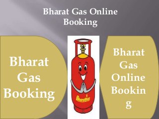 Bharat Gas Online
Booking

Bharat
Gas
Booking

Bharat
Gas
Online
Bookin
g

 