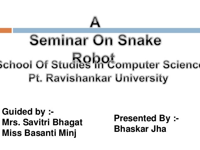 snake robot ppt