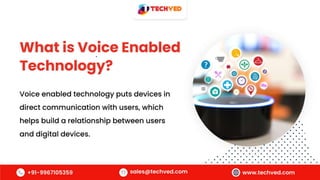 Rise Of Voice Enabled Technology