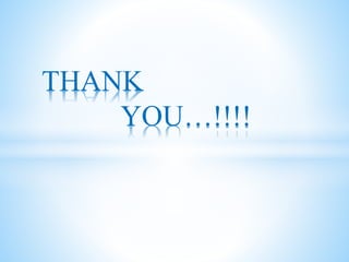 THANK
YOU…!!!!
 