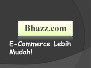 E-Commerce LebihMudah!