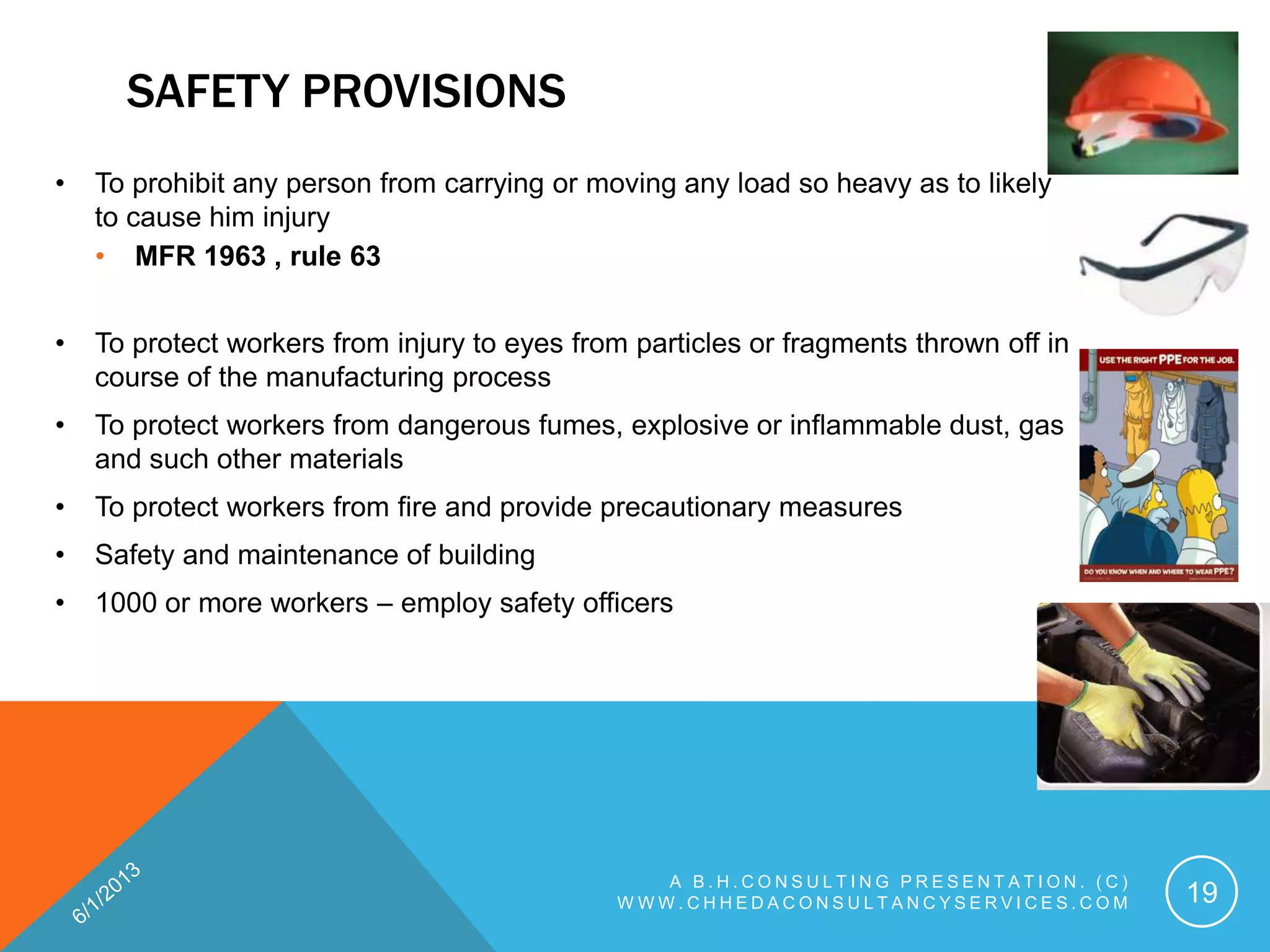 Prohibited Factory Rules THE FACTORIES ACT 1948 AND THE MAHARASHTRA FACTORIES RULES 1963, BY ...