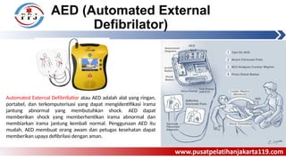Aed Rjp Pelatihan Bantuan Hidup Dasar: Teknik RJP dan Penggunaan AED | PPTX