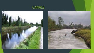 CANALS 
 