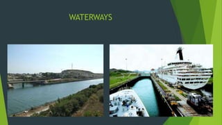 WATERWAYS 
 