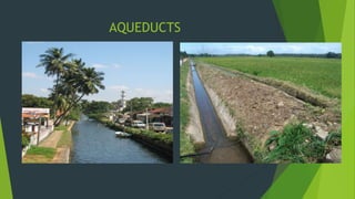 AQUEDUCTS 
 