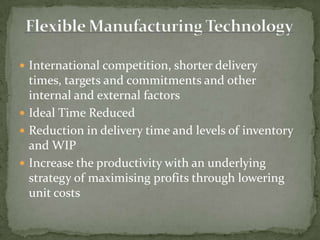 Work-Culture and PhilosophyIt conducts regular training programs for its employees to develop them into fulfilled individuals and effective managers.Training programs include:     General management       Behavioral science      Functional management