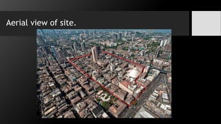 Aerial view of site.
 