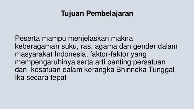 Harmonisasi Dalam Keberagaman Suku Agama Ras Budaya Sosial Ekonomi Harmonisasi Dalam Keberagaman Suku Agama Ras Budaya Sosial Ekonomi