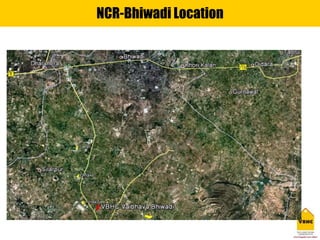 NCR-Bhiwadi Location

 