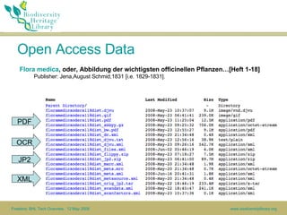 Open Access Data <ul><li>Flora  medica , oder, Abbildung der wichtigsten officinellen Pflanzen…[Heft 1-18]   </li></ul><ul...