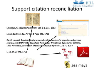 The Biodiversity Heritage Library And Bibliographic Citations Towar