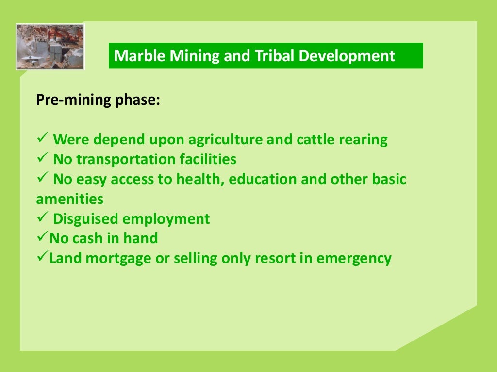 Marble Mining and Processing in Southern Rajasthan, Impact on the Env…