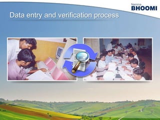 Data entry and verification process

 