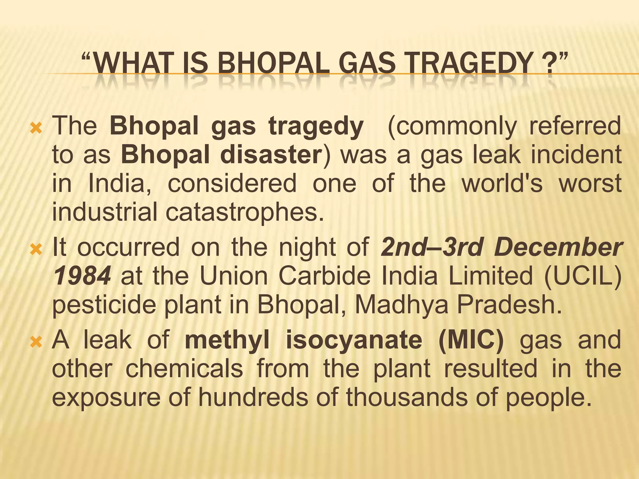 Bhopal gas tragedy | PPTX