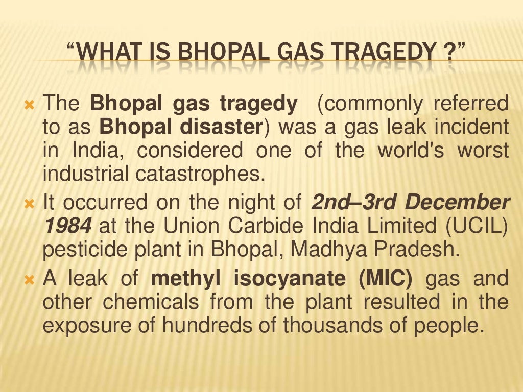 short case study on bhopal gas tragedy