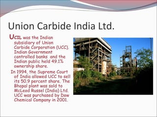 Ucil Factory Bhopal gas tragedy | PPT