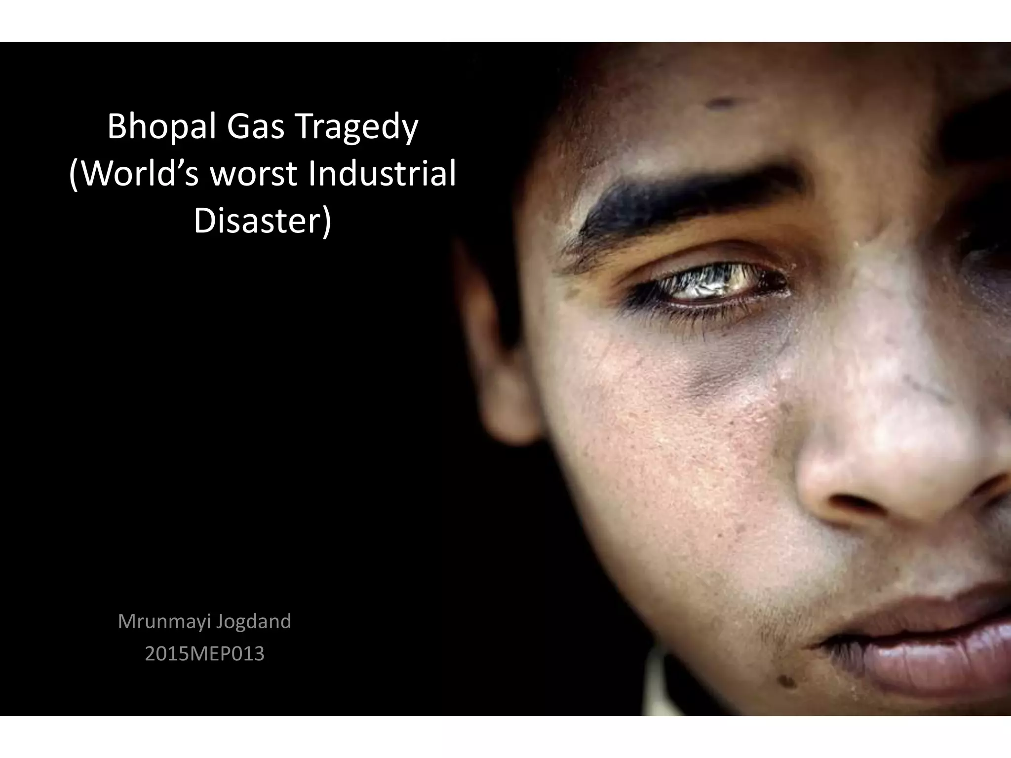 bhopal-gas-tragedy-pptx