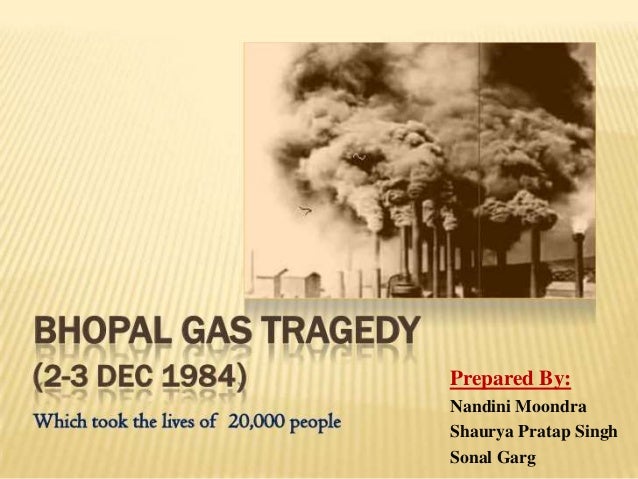Bhopal Gas Tragedy