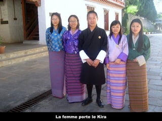 La femme porte le Kira
 