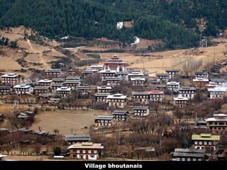 Village bhoutanais
 