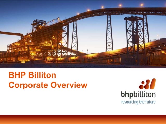 BHP Billiton - Overview | PPTX | Commodities | Economy