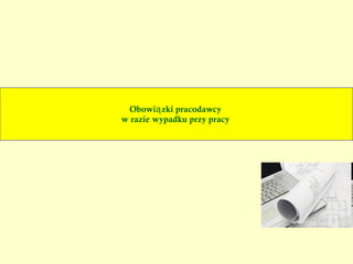 Podstawowe obowiązki pracodawcy 