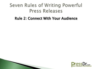 Rule 2: Connect With Your Audience
 