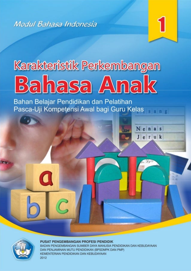 Karakteristik Bahasa Anak Usia Dini - Berkas Soalku
