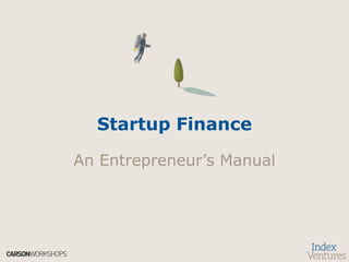 Startup Finance An Entrepreneur’s Manual 
