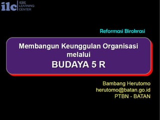 Reformasi Birokrasi
 