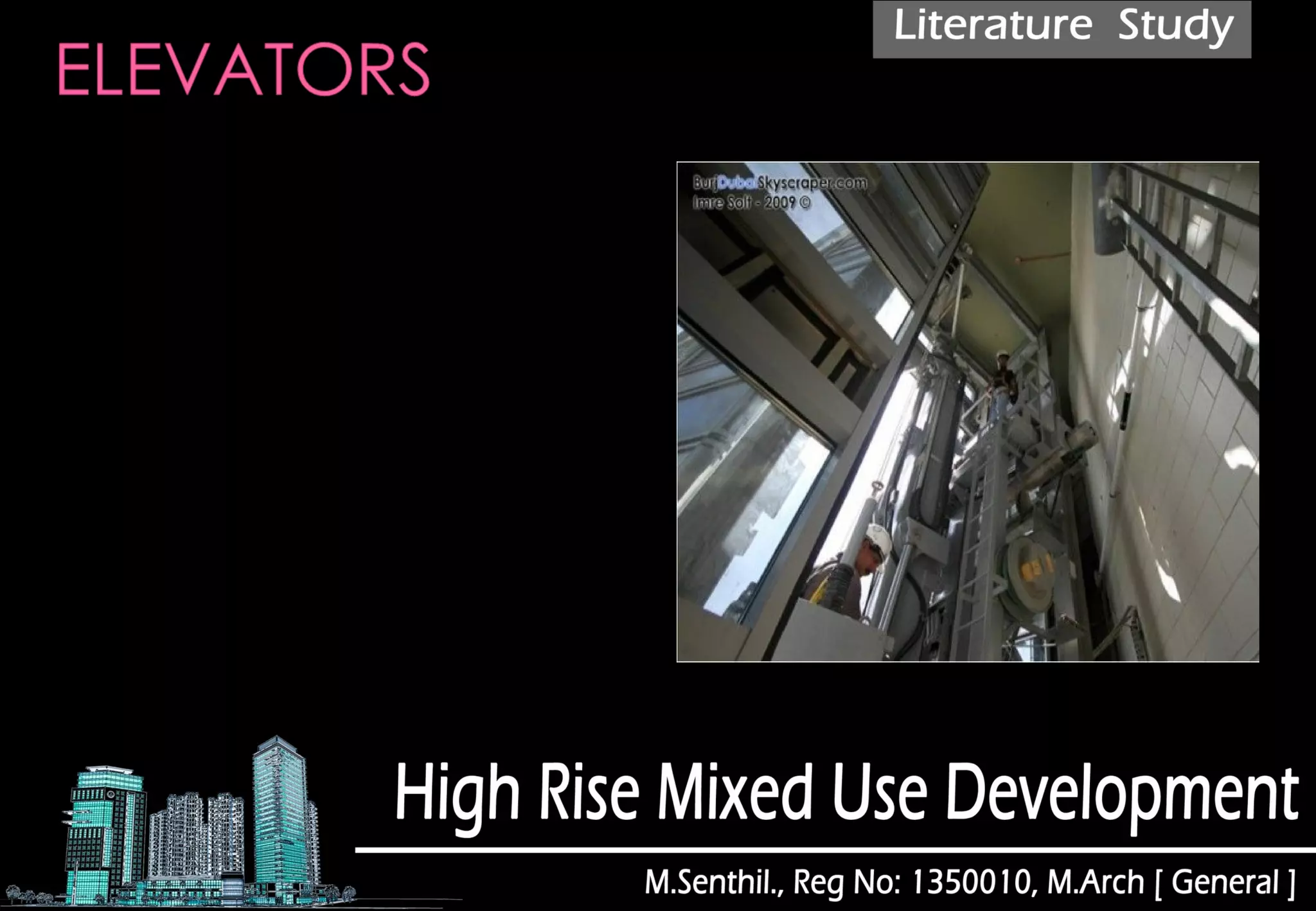 Burj Khalifa is home to 57 elevators and 8
escalators the building service/fireman's
elevator have a capacity of 5,500 kg and is
the world's tallest service elevator.
Burj Khalifa is the first mega-high rise in
which certain elevators are programmed to
permit controlled evacuation for certain fire
or security events.
Burj Khalifa's observatory elevators are
double deck cabs with a capacity for 12-14
people per cab.
Traveling at 10 metres per second.
 