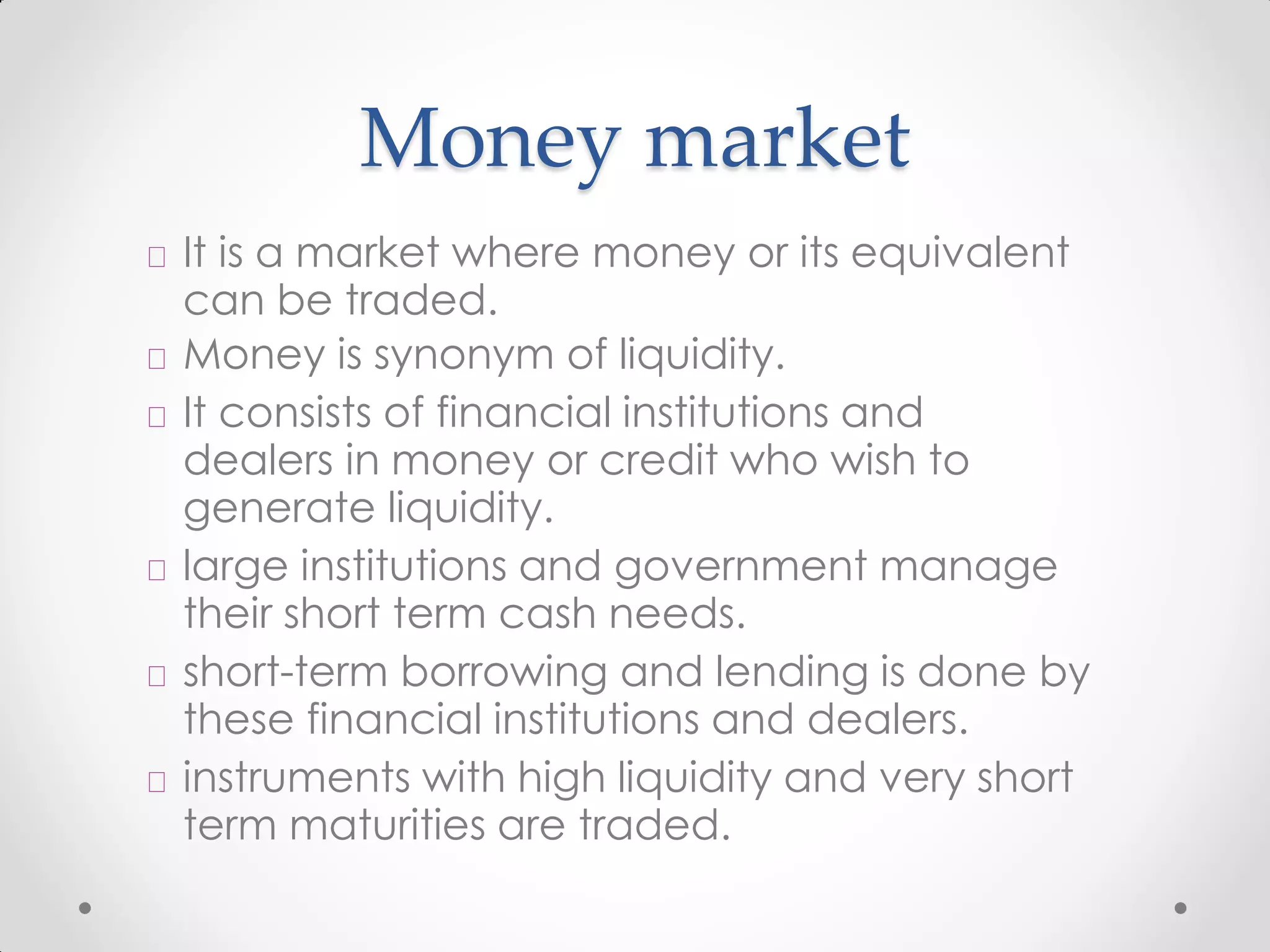All Of The Following Are Money Market Instruments Except Money market Instruments | PPT