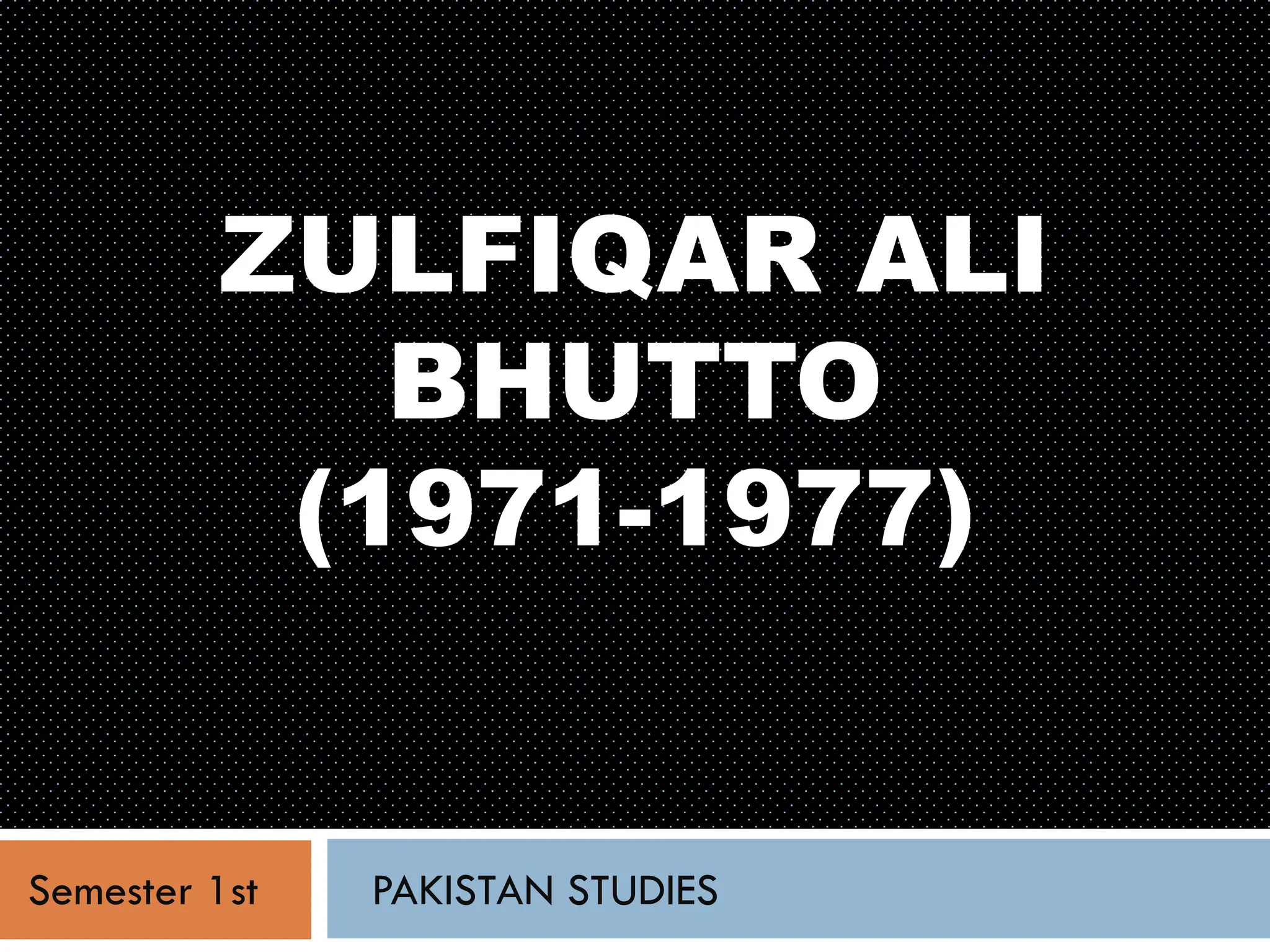 Zulfiqar Ali Bhutto Regime 1971-77 Pakistan | PDF